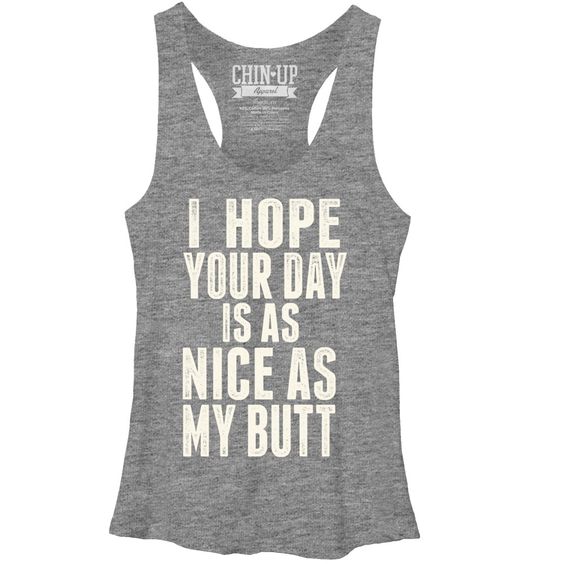 I Hope Your Day Tanktop VL01
