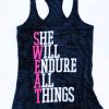 She Will Endure All Things Tank Top VL01