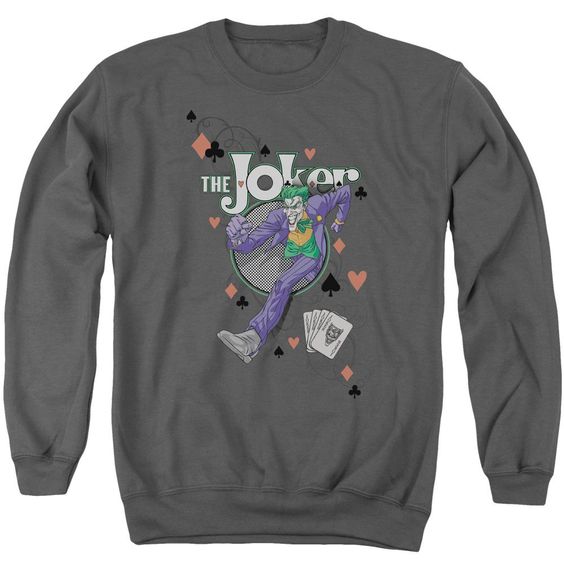 Always A Joker Sweatshirt FD01
