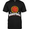Basketball Gift Ideas T-Shirt EM01