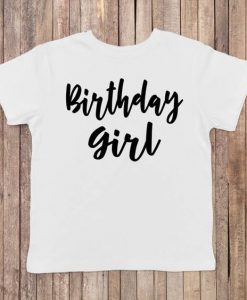 Birthday Girl T-shirt AI01
