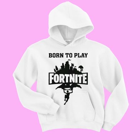 Born to play Fortnite Hoodie EL01