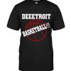 Deeetroit Basketball T-Shirt EM01