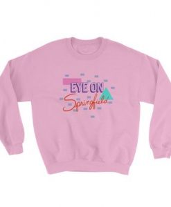 Eye on Springfield Sweatshirt EL