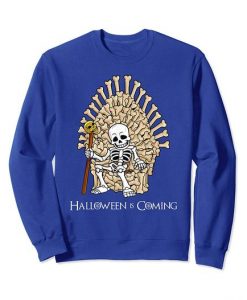 Halloween is Coming Sweatshirt EL01