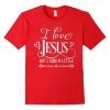 Love Jesus T Shirt SR