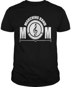 Marching Band Mom T-Shirt EM01