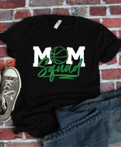 Mom Squad T-Shirt EM01