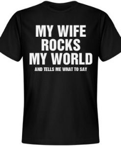 My Wife Rocks T-shirt AI01