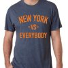 New York Vs Everybody T-Shirt VL01