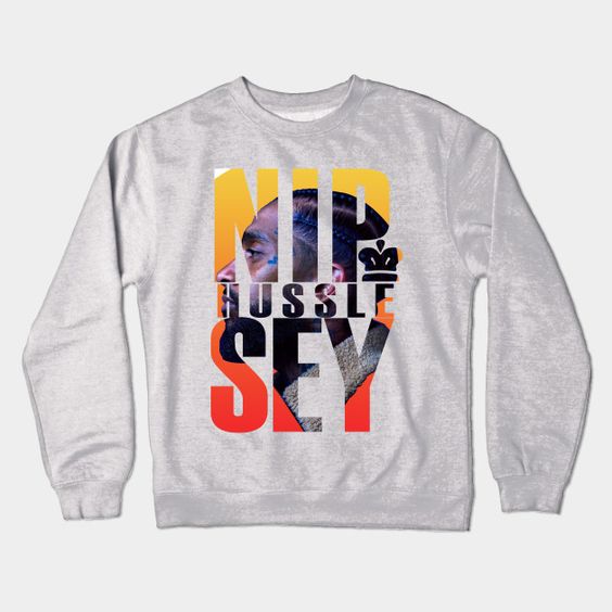 Nipsey Hussle Crewneck Sweatshirt EL01