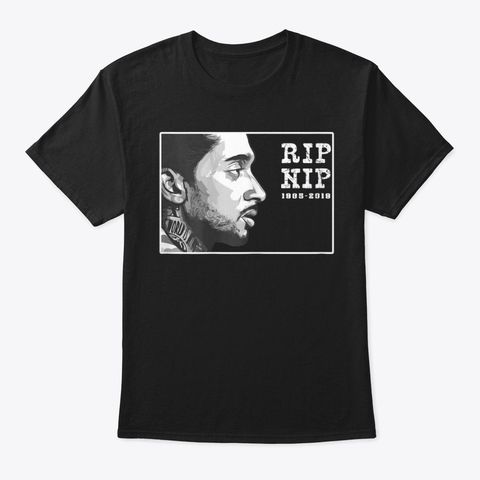 RIP NIP Hussle Design T Shirt SR01