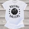 Raising Ballers Basketball T-Shirt EM01