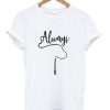 Always Harry Potter T-shirt N22AR