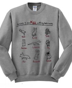 Animals I Can Kill Sweatshirt N25AZ