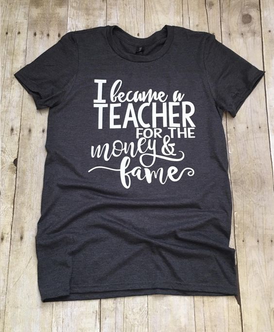 Became A Teacher T-Shirt N7AZ