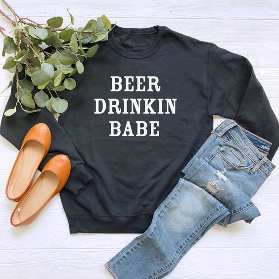 Beer Drinking Babe sweatshirt AI26N