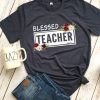 Blessed Women Teacher Tshirt EL6N