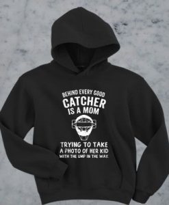 Catcher Is A Mom Hoodie EM26N