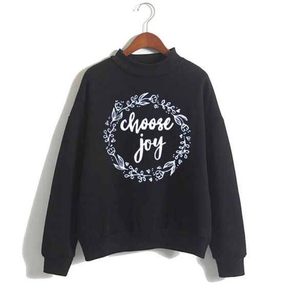 Choose Joy Sweatshirt N14VL