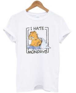 I Hate Mondays T-Shirt N13EM