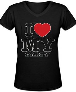 I Love My Daddy T Shirt N20SR
