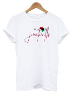 Juneteenth T-Shirt N15AZ
