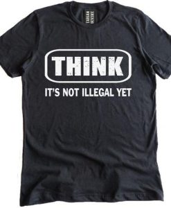 Not Illegal T-Shirt N7FR