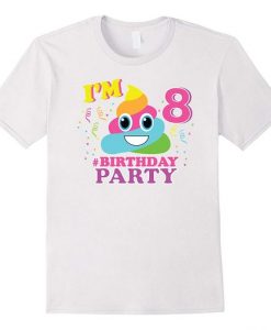 Poop Emoji Birthday T- Shirt ER1N