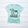 T Is For Teacher Tshirt EL6N