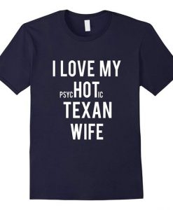 Texan Wife Gift TShirt DN22N