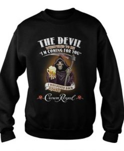 The devil Whispered Sweatshirt AI26N