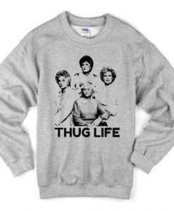 Thug Life Sweatshirt AZ22N
