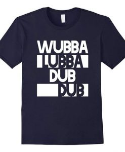 Wubba Lubba Tshirt DN22N
