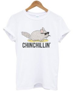 chinchillin’ t-shirt EL28N