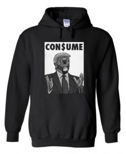 consume trump hoodie PT22N