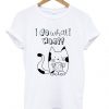i do what i want t-shirt N22AR