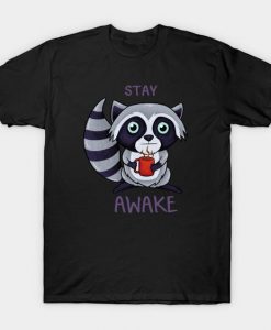 stay awake T-Shirt RS26N