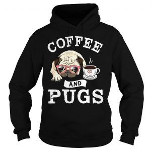Coffe And Pugs Hoodie EM7D