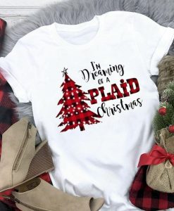 Dreaming Of A Plaid Christmas T-Shirt ER6D