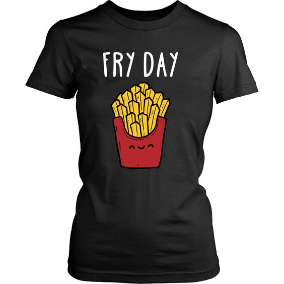 Funny Fry Day T-Shirt VL5D