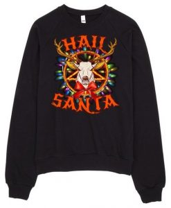 Hail Santa Sweatshirt EM3D