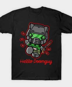 Hello Doomguy T-Shirt NR30D