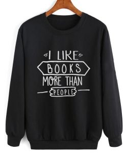 I Like Books Sweatshirt VL5D