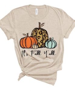 Its Fall Yall T-Shirt VL5D