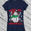 Kiss My Snowballs Christmas T-Shirt VL6D