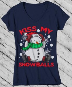 Kiss My Snowballs Christmas T-Shirt VL6D