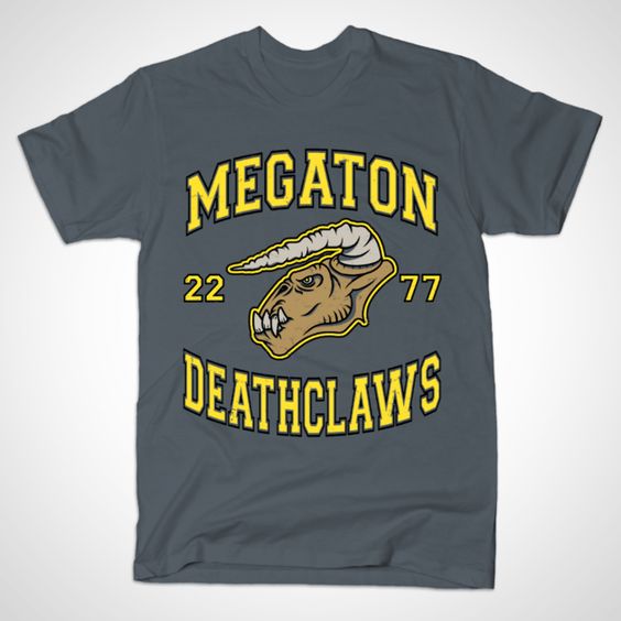 MEGATON DEATHCLAWS T-Shirt NR30D