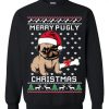 Merry Pugly Christmas Sweatshirt EM3D