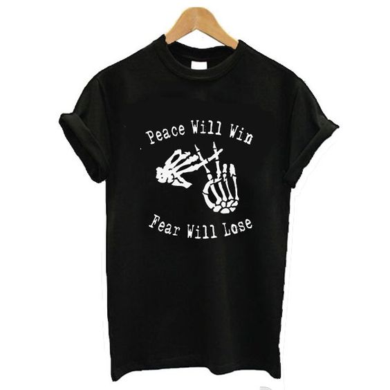 Peace Will Win T-shirt ER2D